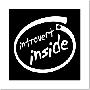 Introvert Inside (white) Posters and Art